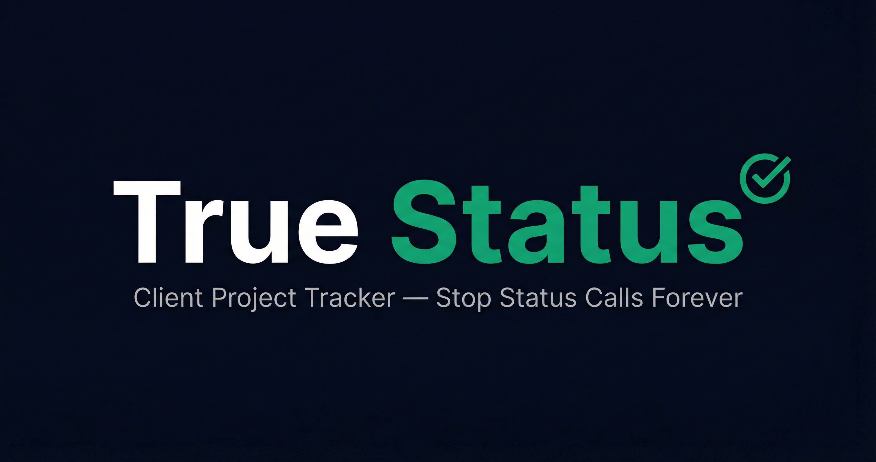 Client Status Call About TrueStatus | Stop